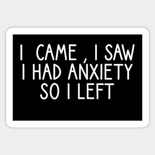 Funny Anxiety Quote Sticker